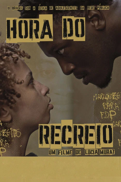 Hora do Recreio постер