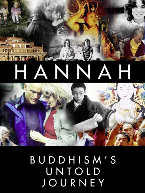 Hannah: Buddhism's Untold Journey постер