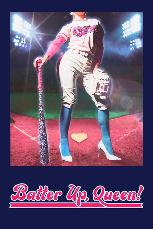 Batter Up, Queen! постер