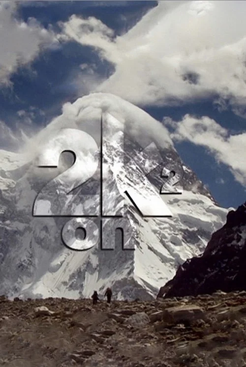 Two on K2 постер