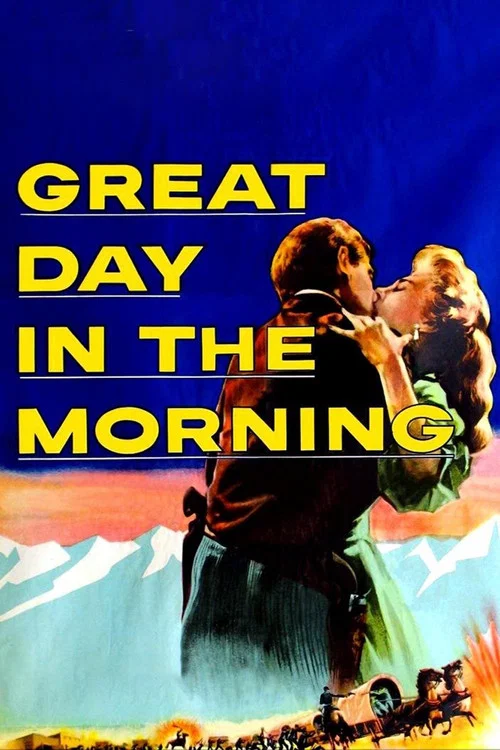 Great Day in the Morning постер