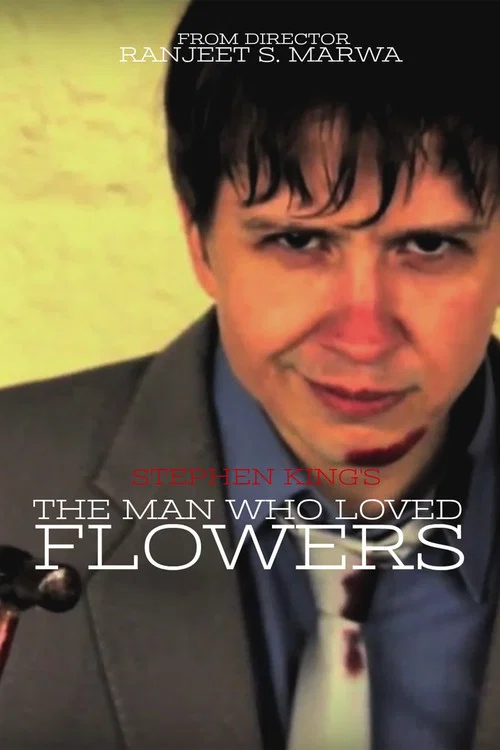 The Man Who Loved Flowers постер