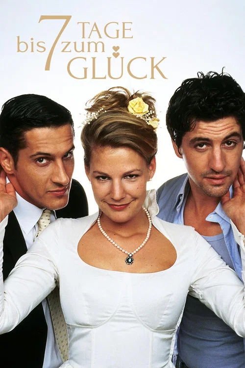 7 Tage bis zum Glück постер