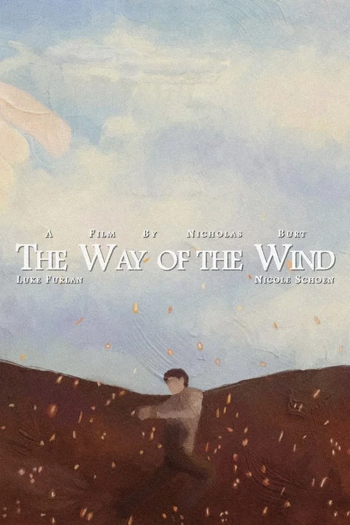 The Way of the Wind постер