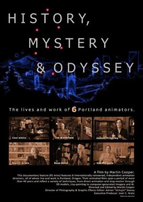 History, Mystery & Odyssey: Six Portland Animators постер