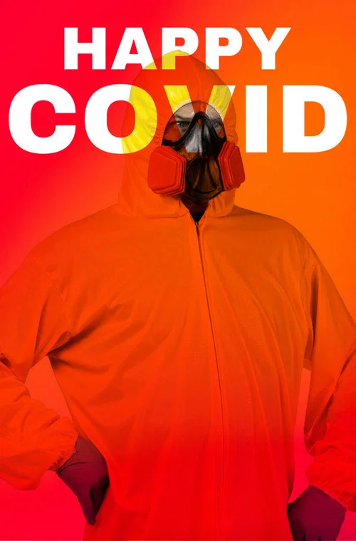 Happy Covid постер