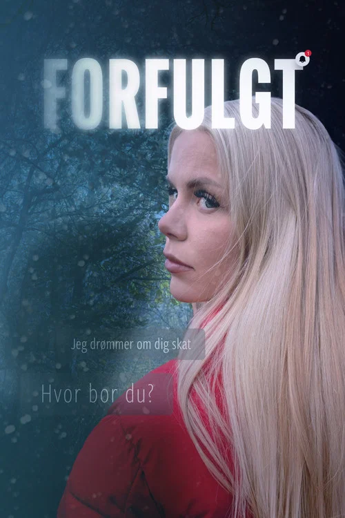 Forfulgt постер