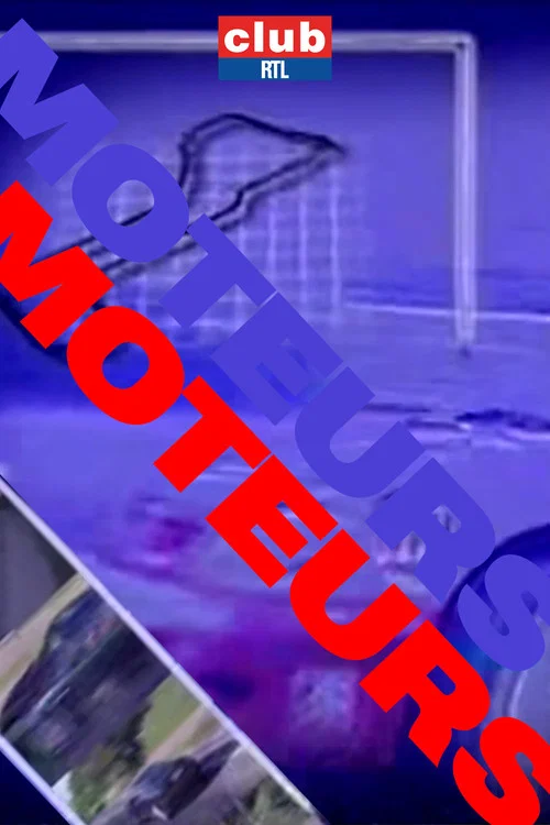 Moteurs постер
