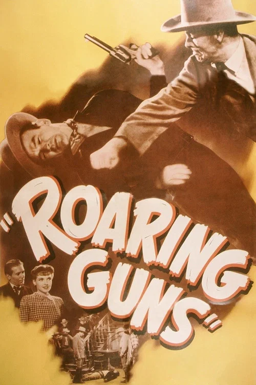 Roaring Guns постер