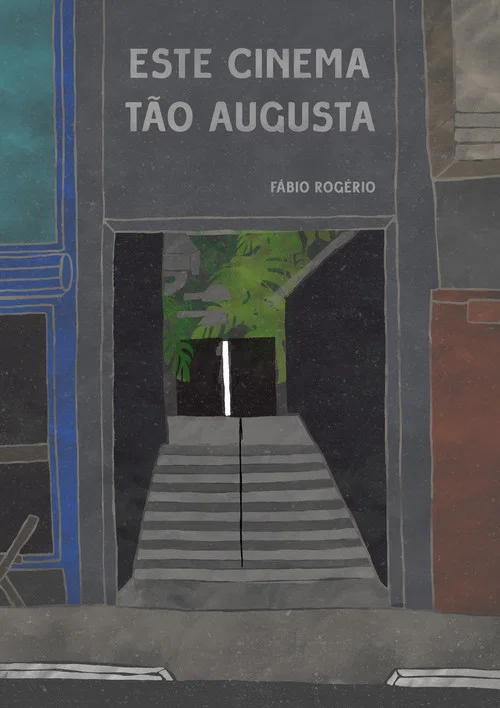 Este Cinema Tão Augusta постер