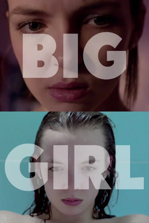 Big Girl постер
