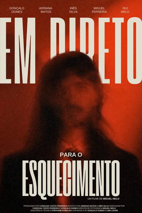 Em Direto Para o Esquecimento постер