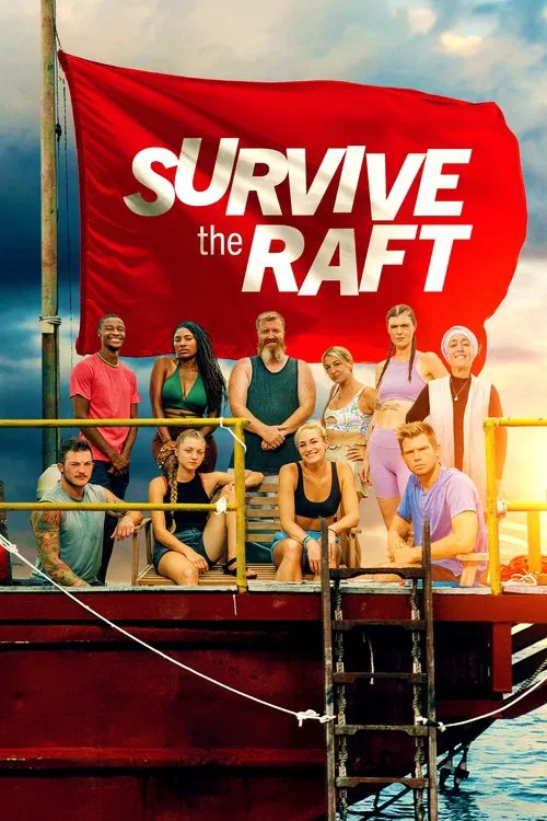 Survive the Raft постер