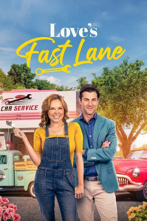 Love's Fast Lane постер