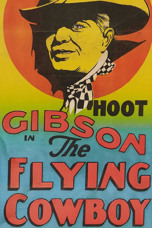 The Flyin' Cowboy постер