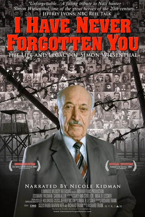 Je ne vous ai jamais oublié : la vie et l'héritage de Simon Wiesenthal постер