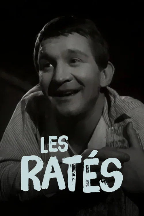Les Ratés постер