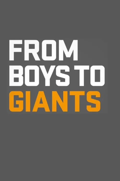 From Boys to Giants постер