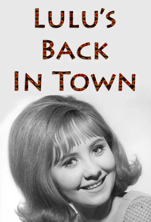 Lulu's Back in Town постер