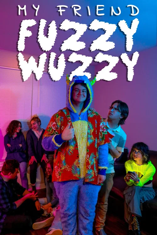 My Friend Fuzzy Wuzzy постер