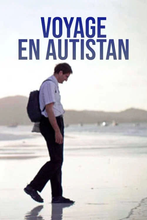 Voyage en Autistan постер