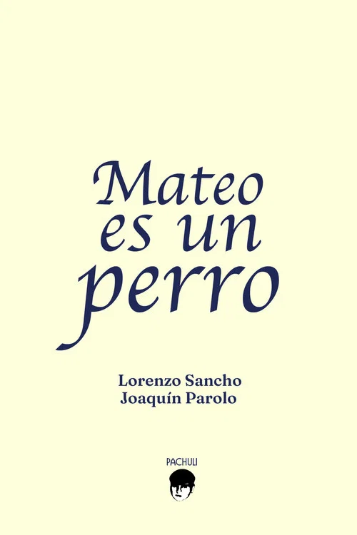 Mateo es un perro постер