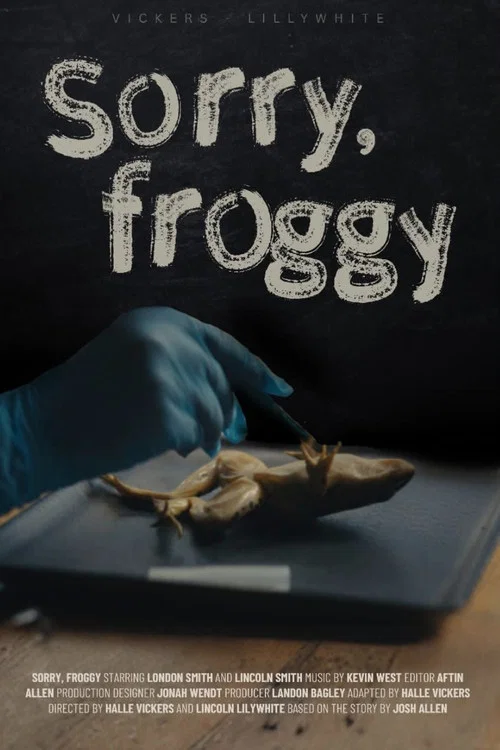 Sorry, Froggy постер