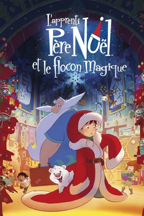 L'Apprenti Père Noël et le flocon magique постер