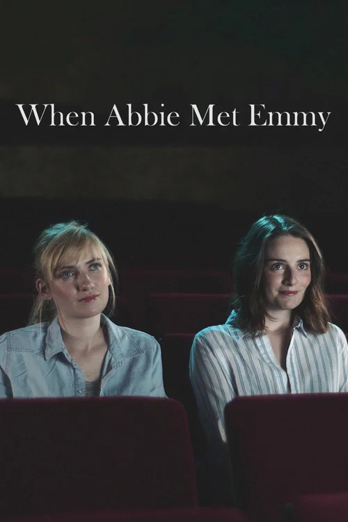 When Abbie Met Emmy постер