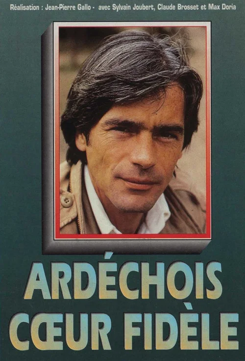 Ardéchois, cœur fidèle постер