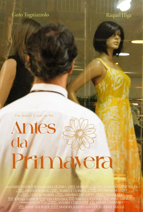 Antes da Primavera постер
