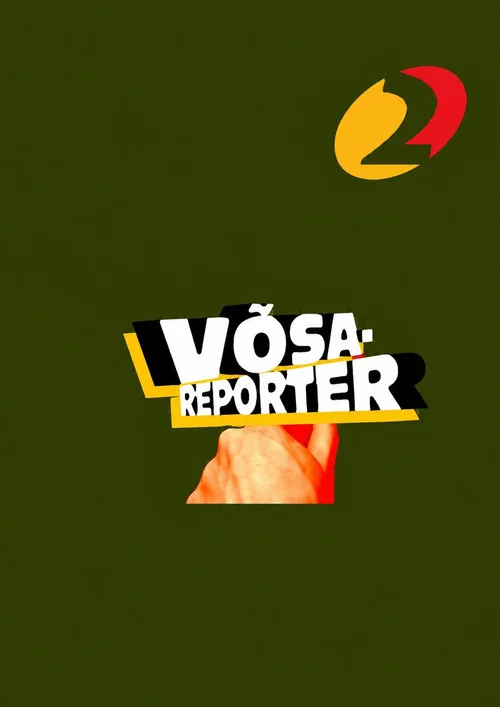 Võsareporter постер