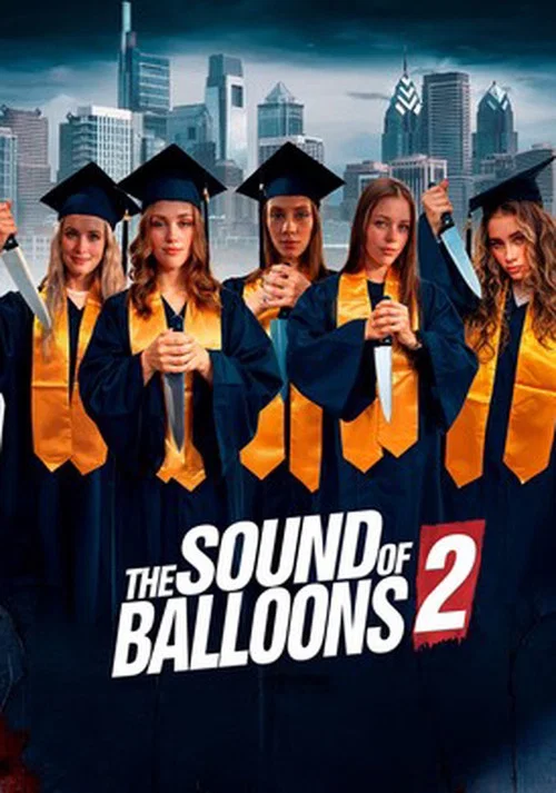The Sound of Balloons 2 постер