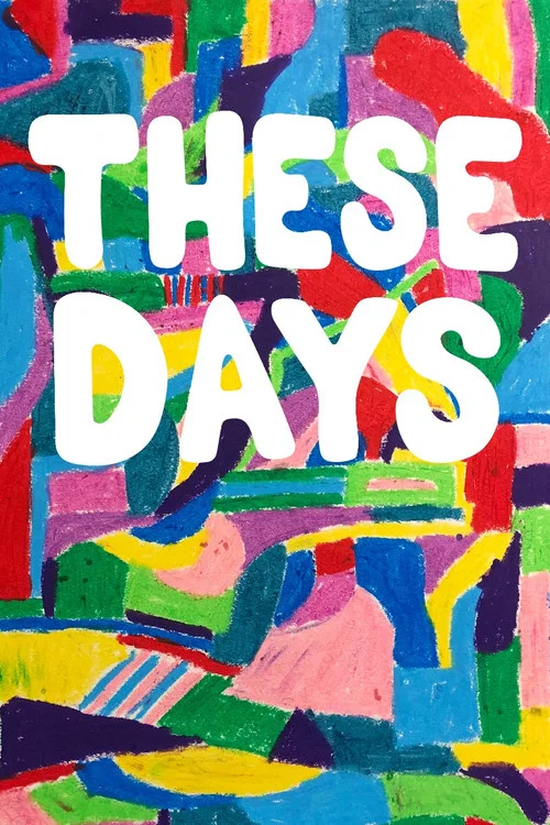 These Days постер