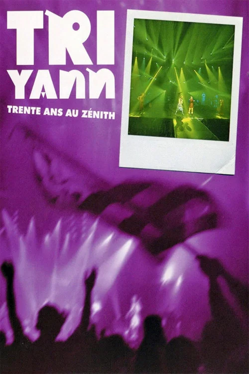 Tri Yann : Trente Ans Au Zénith постер