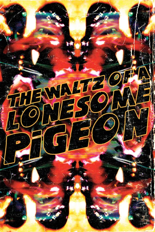 The Waltz of a Lonesome Pigeon постер