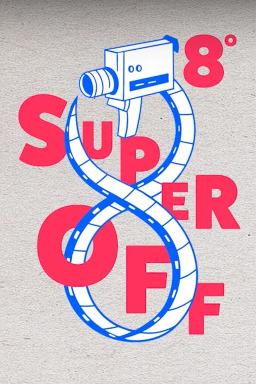 8º Super Off - Intervenção em Super 8 постер