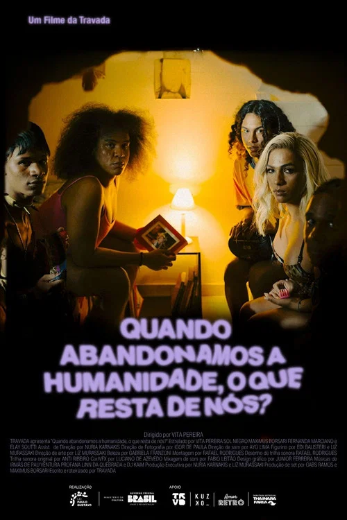 Quando abandonamos a humanidade, o que resta de nós? постер