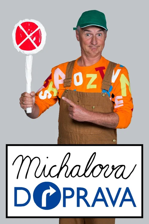 Michalova doprava постер