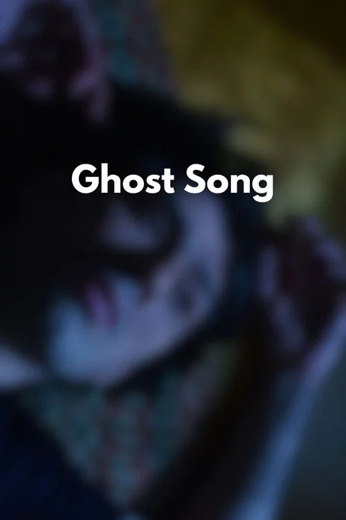 Ghost Song постер