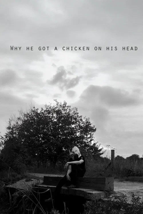 Why he got a chicken on his head? постер
