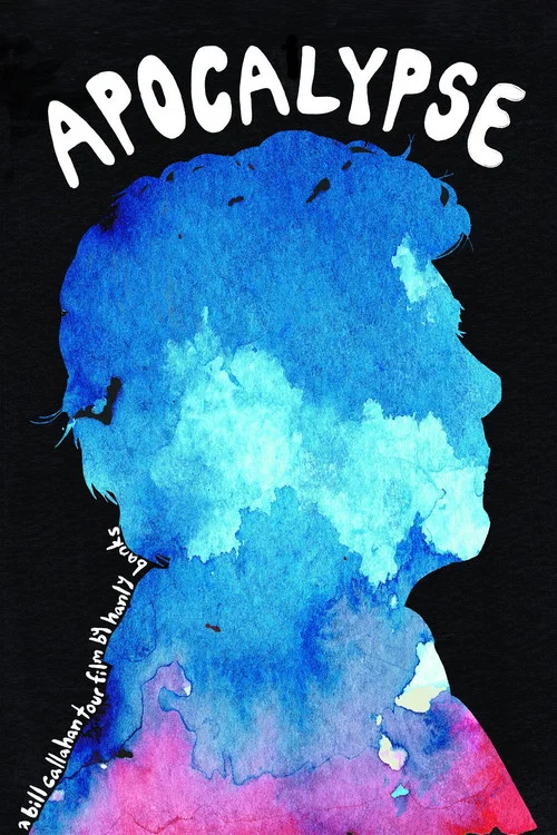 Apocalypse: A Bill Callahan Tour Film постер
