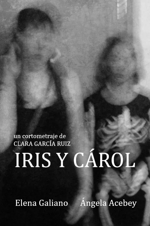 Iris y Cárol постер