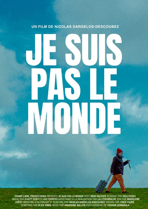 Je suis pas le monde постер