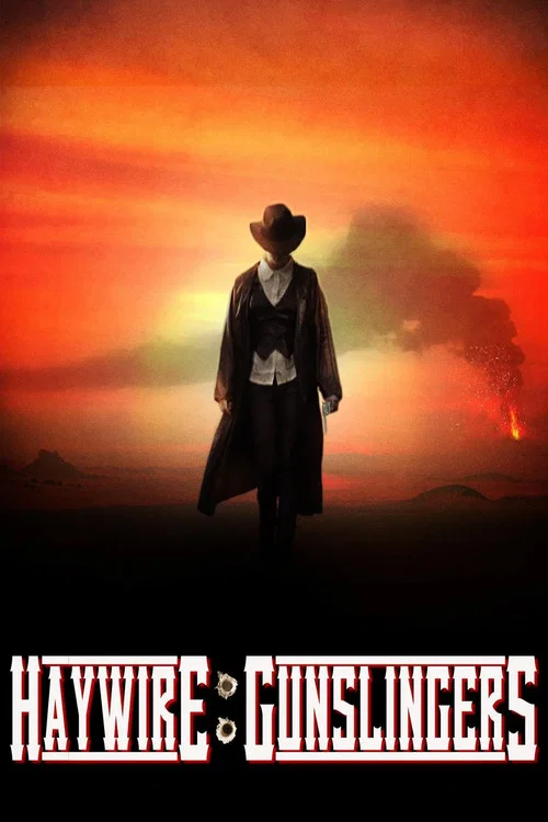 Haywire: Gunslingers постер