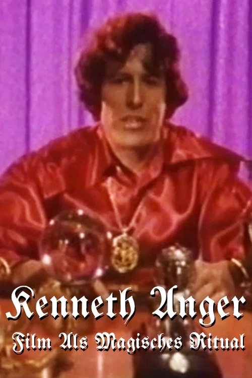 Kenneth Anger: Film als magisches Ritual постер