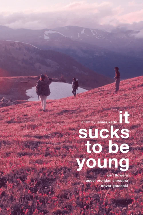 It Sucks to be Young постер