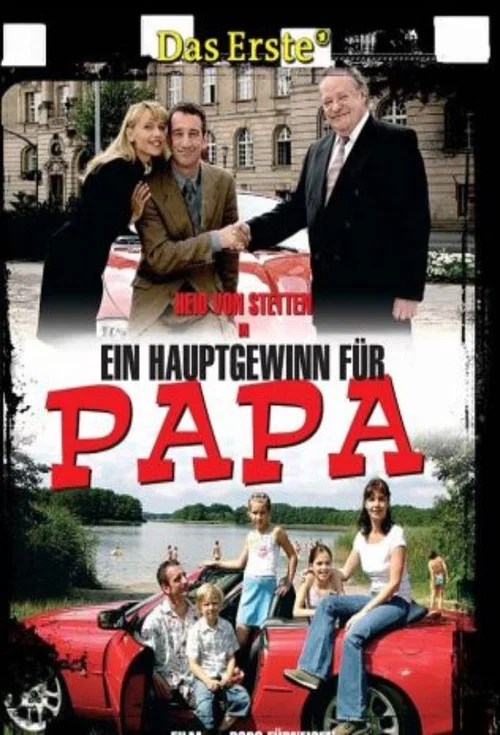 Ein Hauptgewinn für Papa постер