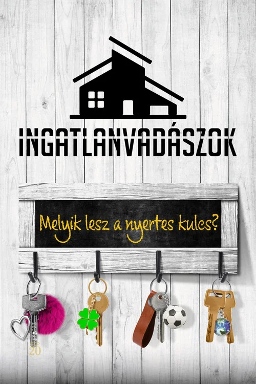Ingatlanvadászok постер