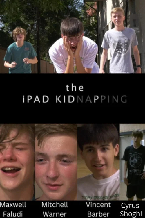 The Ipad Kidnapping постер